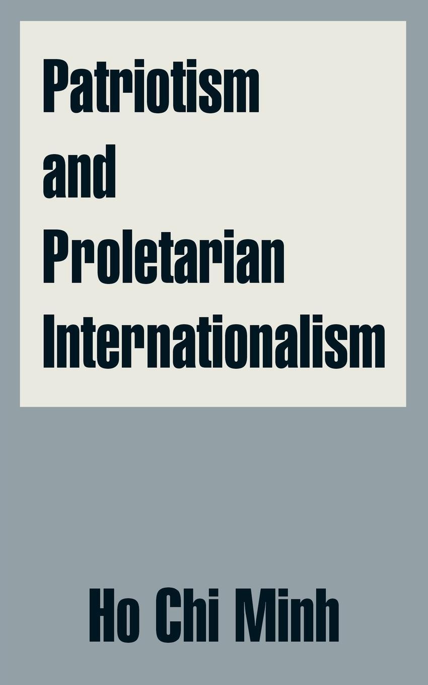 Cover: 9781410208620 | Patriotism and Proletarian Internationalism | Ho Chi Minh | Buch