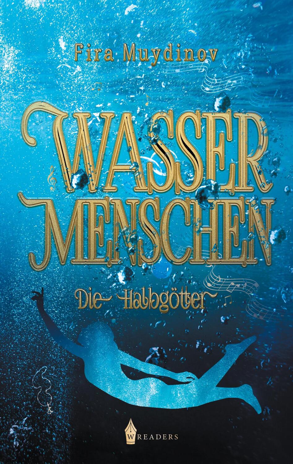 Cover: 9783967330908 | Wassermenschen | Die Halbgötter | Fira Muydinov | Taschenbuch | 2020