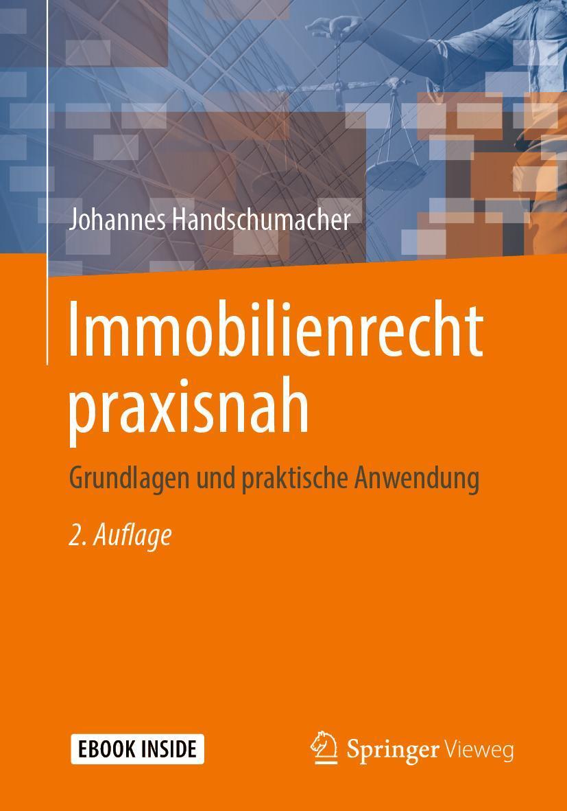 Cover: 9783658269081 | Immobilienrecht praxisnah | Grundlagen und praktische Anwendung | 2019