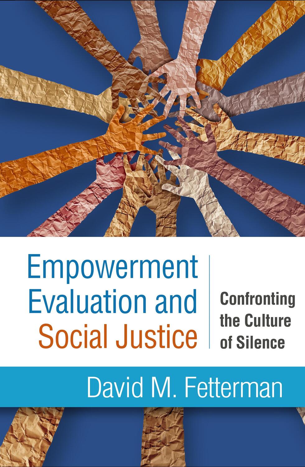 Cover: 9781462551958 | Empowerment Evaluation and Social Justice | David M. Fetterman | Buch