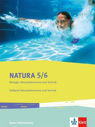 Cover: 9783120492351 | Natura Biologie, Naturphänomene und Technik. Schülerbuch 5./6....