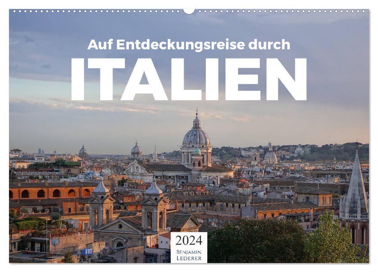 Cover: 9783675954922 | Auf Entdeckungsreise durch Italien (Wandkalender 2024 DIN A2 quer),...