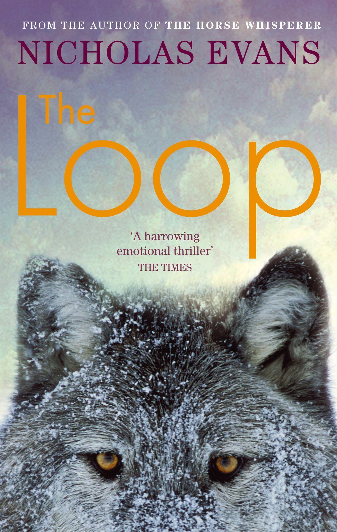 Cover: 9780751539370 | The Loop | Nicholas Evans | Taschenbuch | Kartoniert / Broschiert