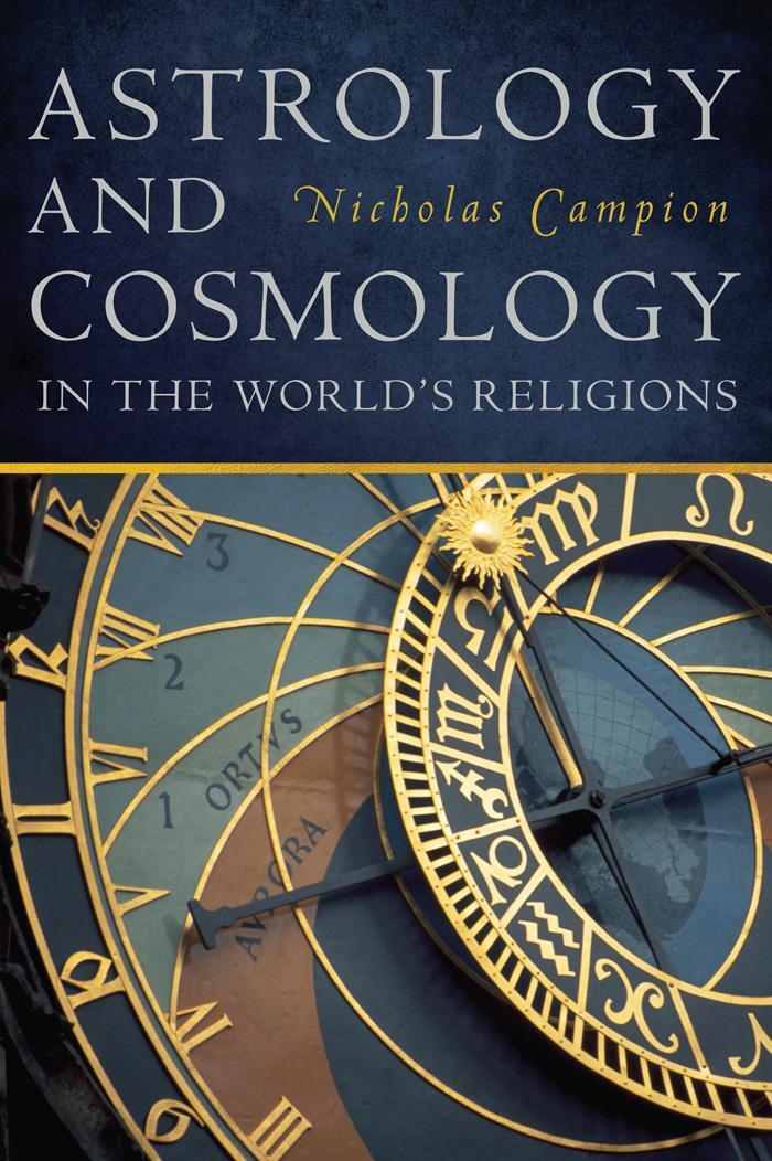 Cover: 9780814717141 | Astrology and Cosmology in the World's Religions | Nicholas Campion