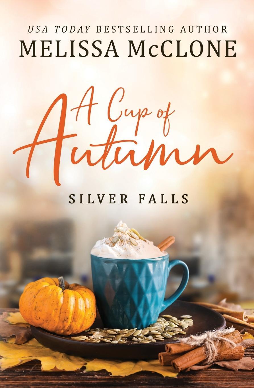 Cover: 9781957748740 | A Cup of Autumn | Melissa Mcclone | Taschenbuch | Paperback | Englisch