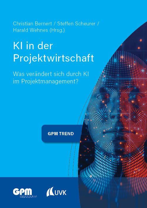 Cover: 9783381111312 | KI in der Projektwirtschaft | Christian Bernert (u. a.) | Taschenbuch