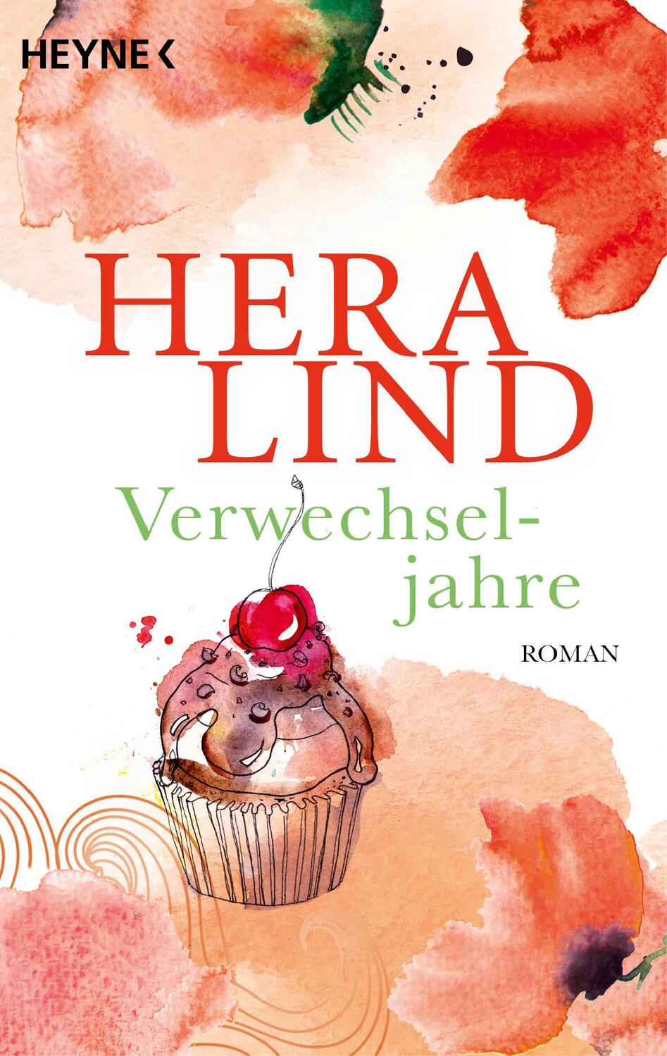 Cover: 9783453442856 | Verwechseljahre | Roman | Hera Lind | Taschenbuch | 400 S. | Deutsch