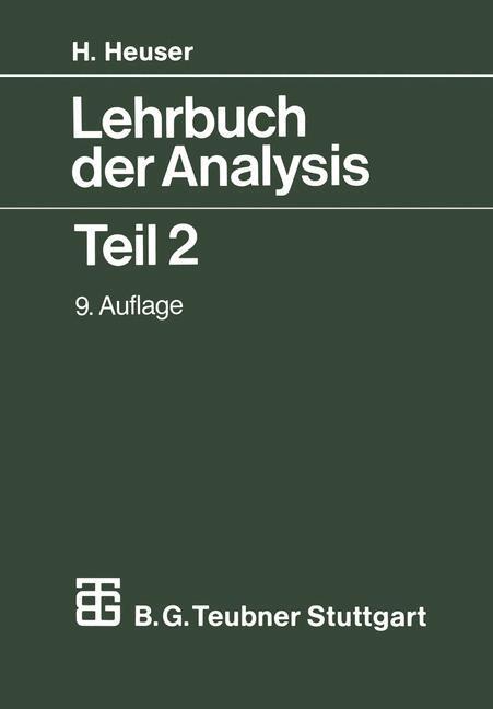 Cover: 9783519322320 | Lehrbuch der Analysis | Teil 2 | Harro Heuser | Taschenbuch | Deutsch