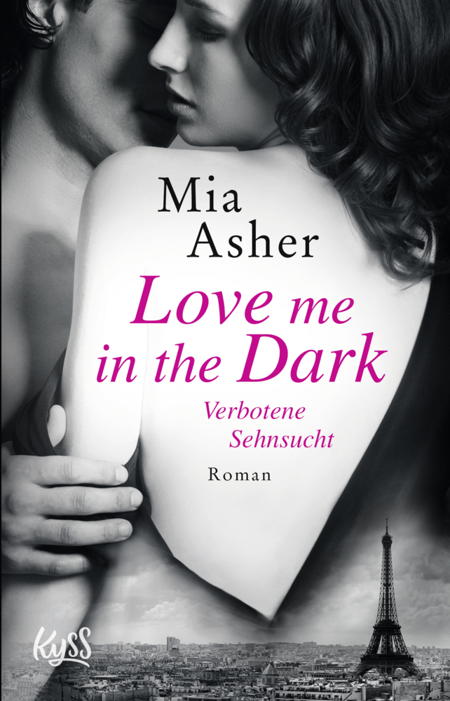 Cover: 9783499274725 | Love me in the Dark - Verbotene Sehnsucht | Roman | Mia Asher | Buch