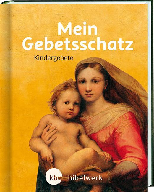 Cover: 9783460281165 | Mein Gebetsschatz | Kindergebete | Ulrich Sander | Buch | Deutsch