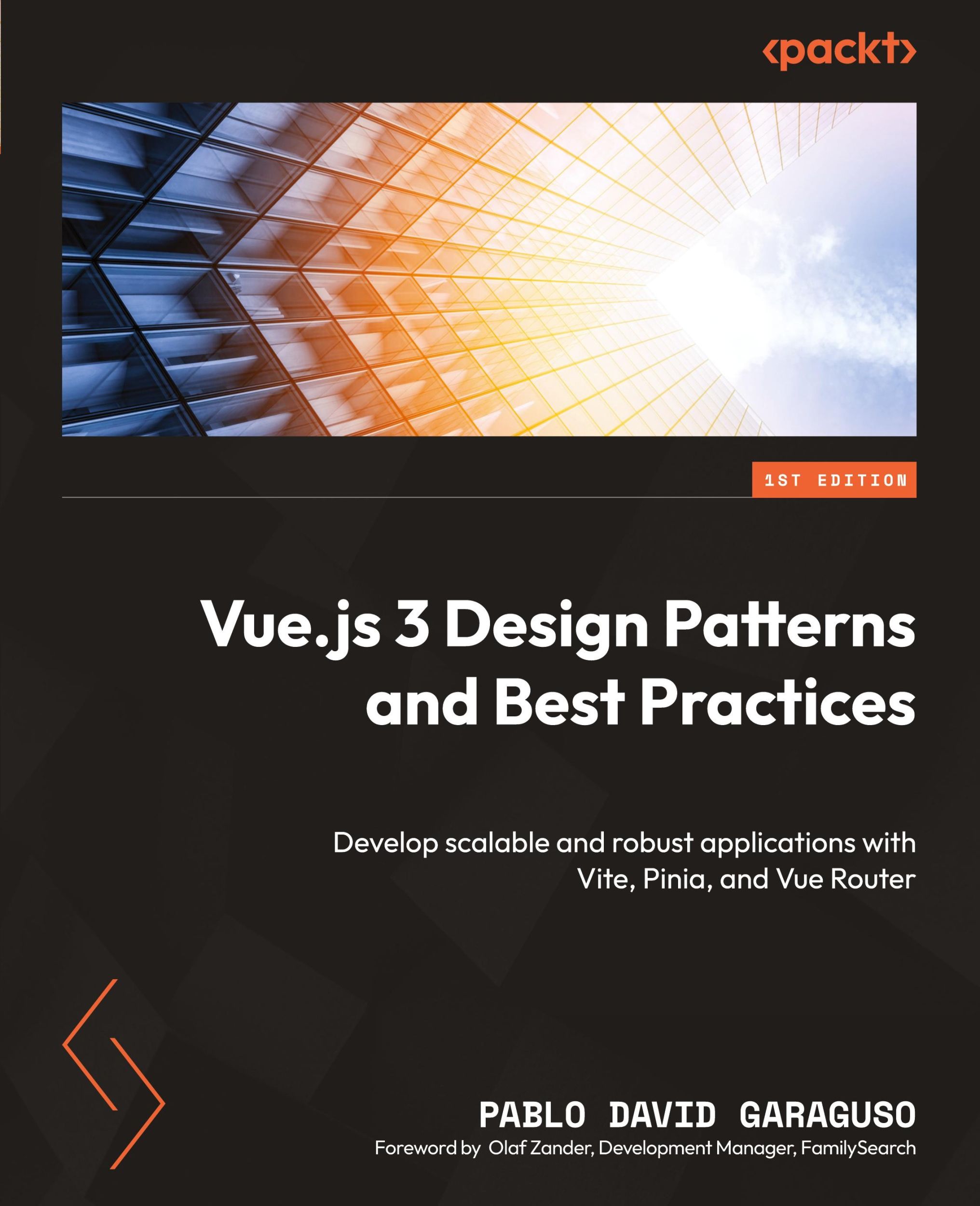 Cover: 9781803238074 | Vue.js 3 Design Patterns and Best Practices | Pablo David Garaguso