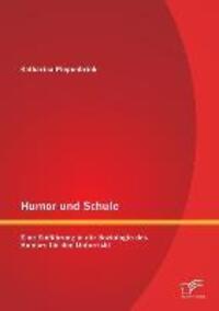 Cover: 9783842886094 | Humor und Schule: Eine Einführung in die Soziologie des Humors für...