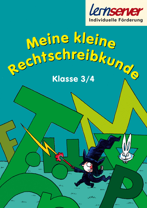Cover: 9783940876089 | Meine kleine Rechtschreibkunde Klasse 3/4 | Friedrich Schönweiss