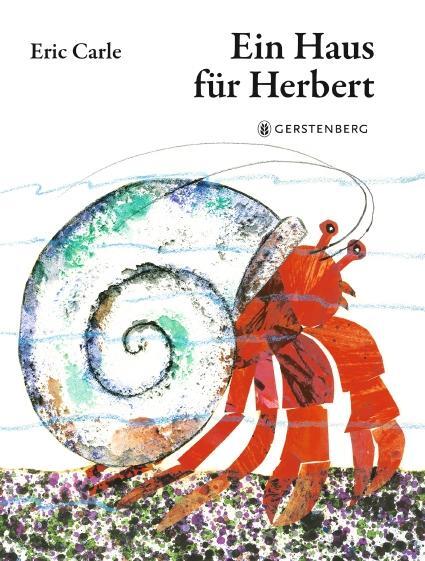 Cover: 9783836960922 | Ein Haus für Herbert | Eric Carle Classic Edition | Eric Carle | Buch