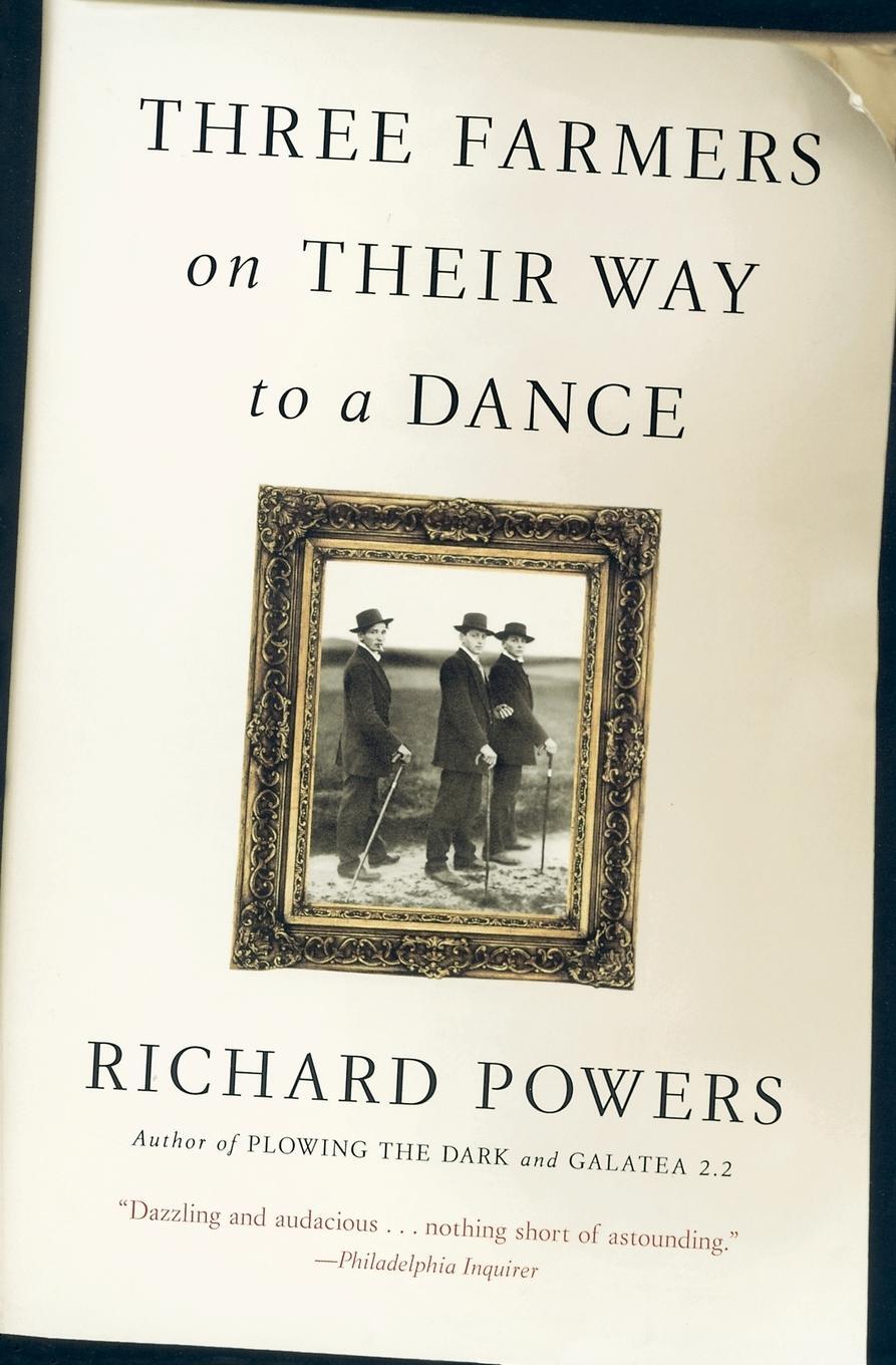 Cover: 9780060975098 | 3 FARMERS THEIR WAY TO DANC PB | Richard Powers | Taschenbuch | 2018