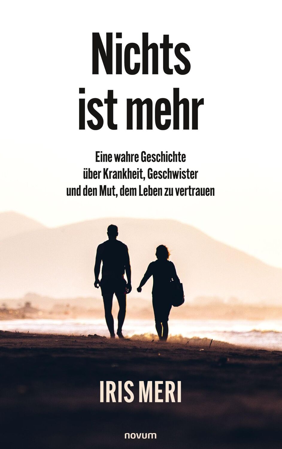 Cover: 9783991465751 | Nichts ist mehr | Iris Meri | Taschenbuch | Paperback | 142 S. | 2024