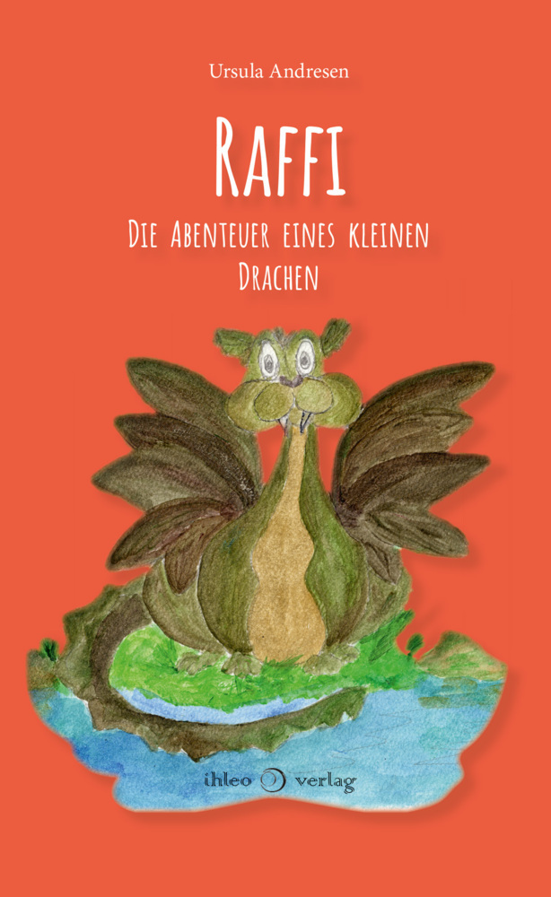 Cover: 9783966660655 | Raffi | Die Abenteuer eines kleinen Drachen | Ursula Andresen | Buch