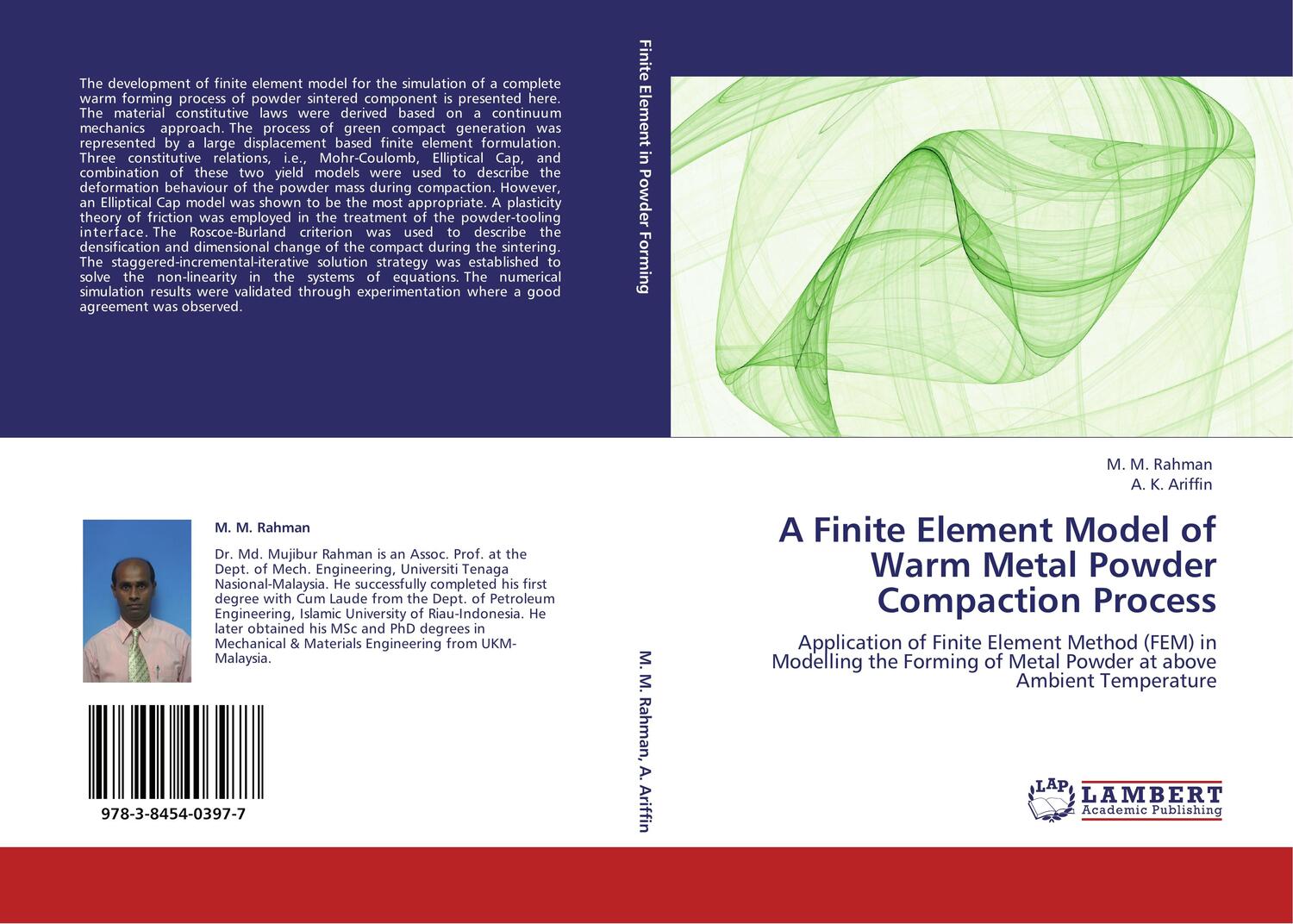 Cover: 9783845403977 | A Finite Element Model of Warm Metal Powder Compaction Process | Buch