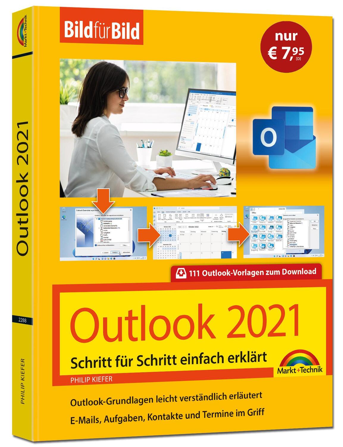 Cover: 9783988100573 | Outlook 2021 Bild für Bild erklärt. Komplett in Farbe. Outlook...