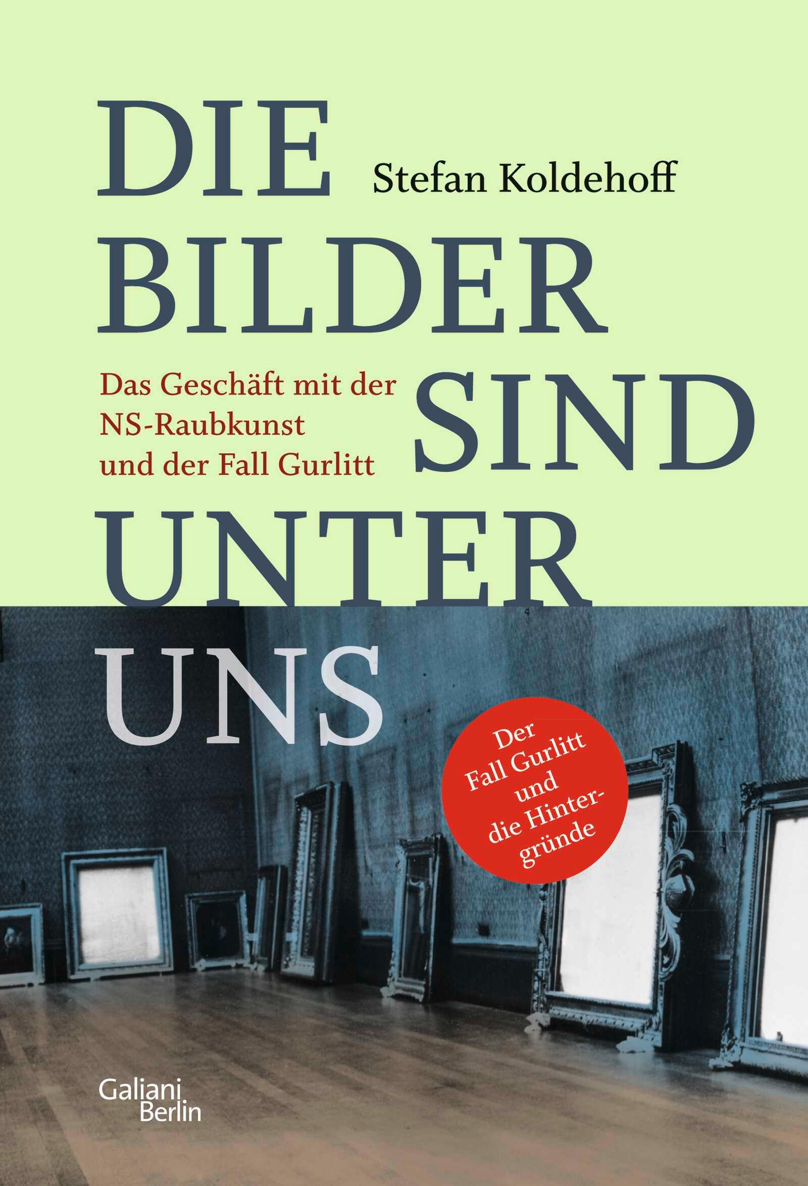 Cover: 9783869710938 | Die Bilder sind unter uns | Stefan Koldehoff | Taschenbuch | 328 S.