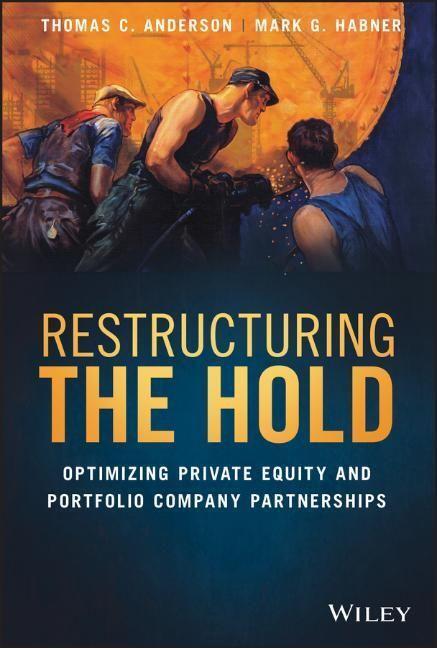 Cover: 9781119635185 | Restructuring the Hold | Thomas C. Anderson (u. a.) | Buch | 368 S.