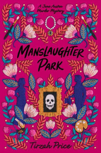Cover: 9780062889867 | Manslaughter Park | Tirzah Price | Buch | Jane Austen Murder Mysteries