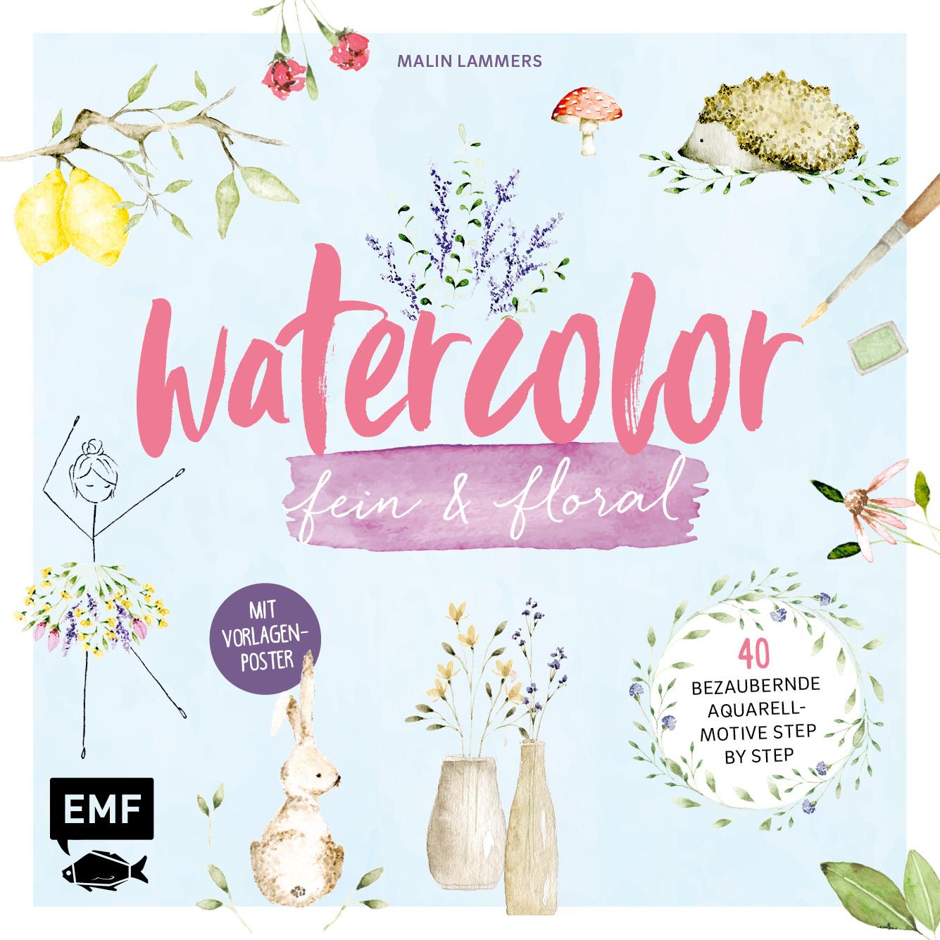 Cover: 9783745907896 | Watercolor fein und floral | Malin Lammers | Taschenbuch | 112 S.