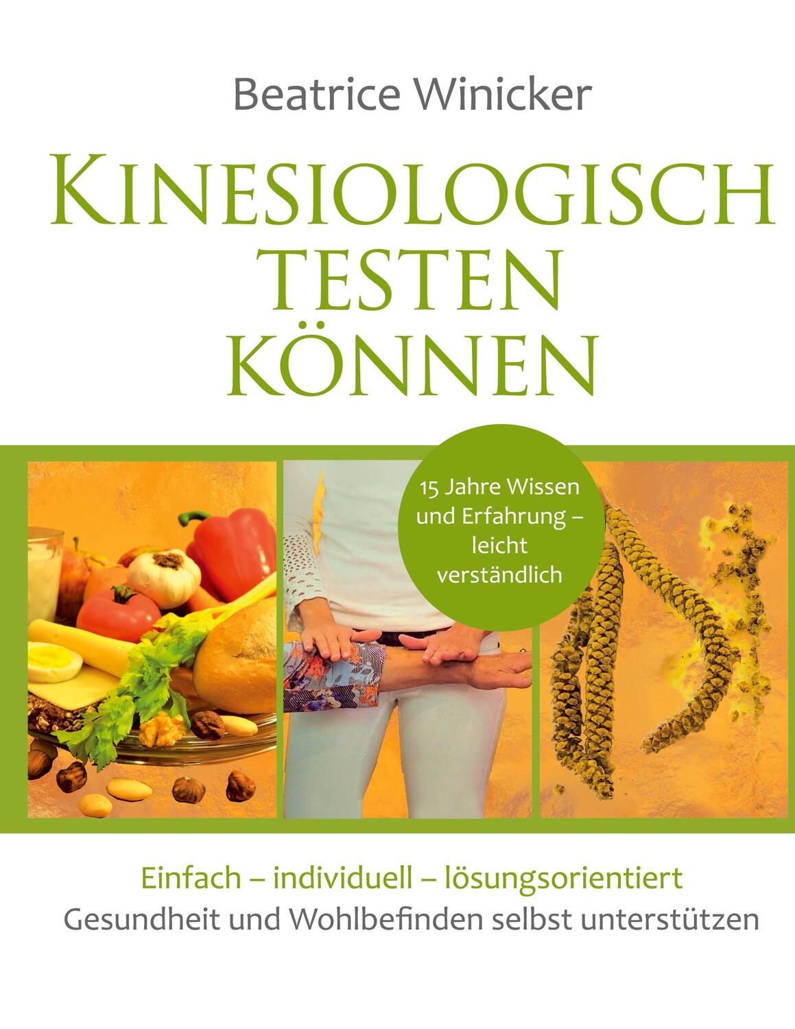 Cover: 9783756250295 | Kinesiologisch testen können | Beatrice Winicker | Buch | 228 S.
