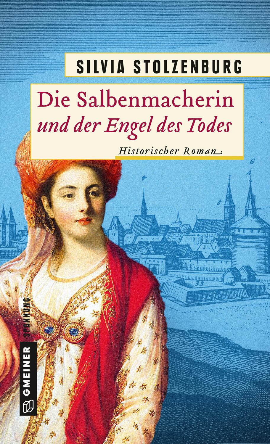 Cover: 9783839224236 | Die Salbenmacherin und der Engel des Todes | Historischer Roman | Buch