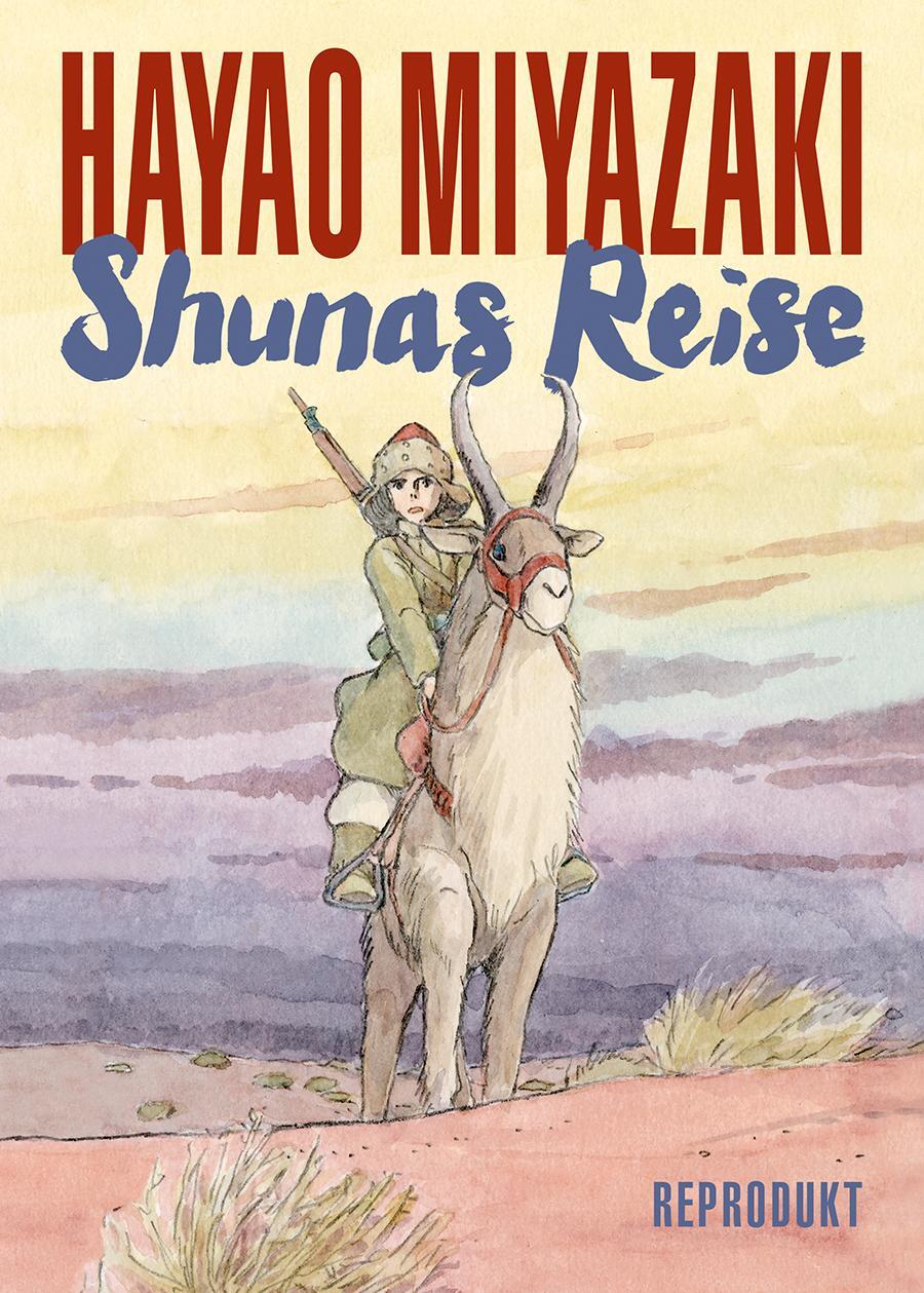 Cover: 9783956403958 | Shunas Reise | Hayao Miyazaki | Buch | 160 S. | Deutsch | 2023