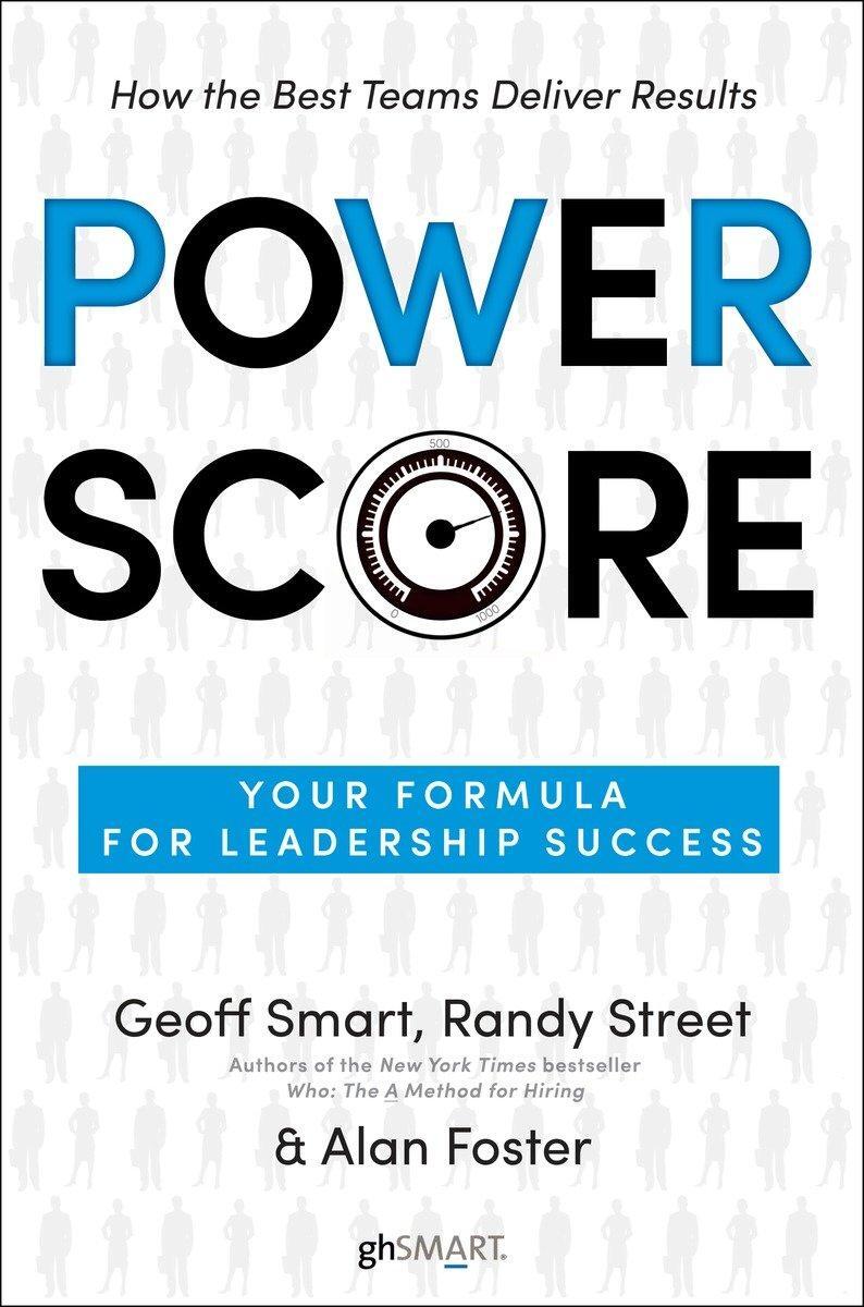 Cover: 9780345547354 | Power Score | Your Formula for Leadership Success | Smart (u. a.)