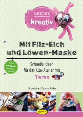 Cover: 9783867023290 | Mit Filz-Elch und Löwen-Maske | Nicole Joiner (u. a.) | Taschenbuch