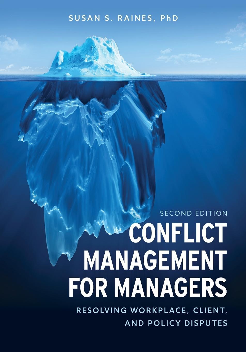 Cover: 9781538119938 | Conflict Management for Managers | Susan S. Raines | Taschenbuch