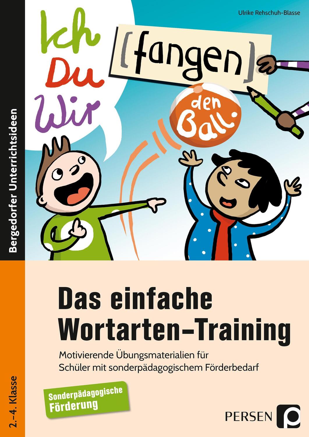 Cover: 9783403203421 | Das einfache Wortarten-Training | Ulrike Rehschuh-Blasse | Broschüre