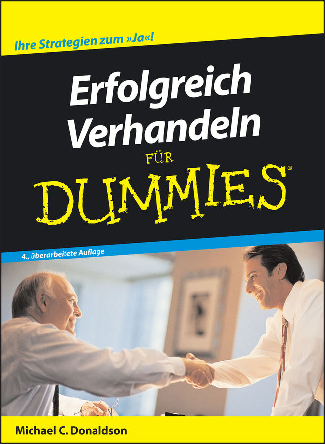 Cover: 9783527704101 | Erfolgreich Verhandeln für Dummies | Michael C. Donaldson (u. a.)