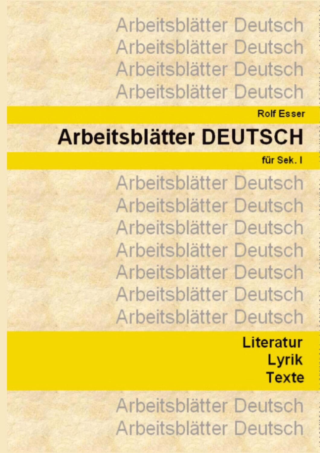 Cover: 9783347710245 | Arbeitsblätter DEUTSCH | Rolf Esser | Taschenbuch | Paperback | 2022