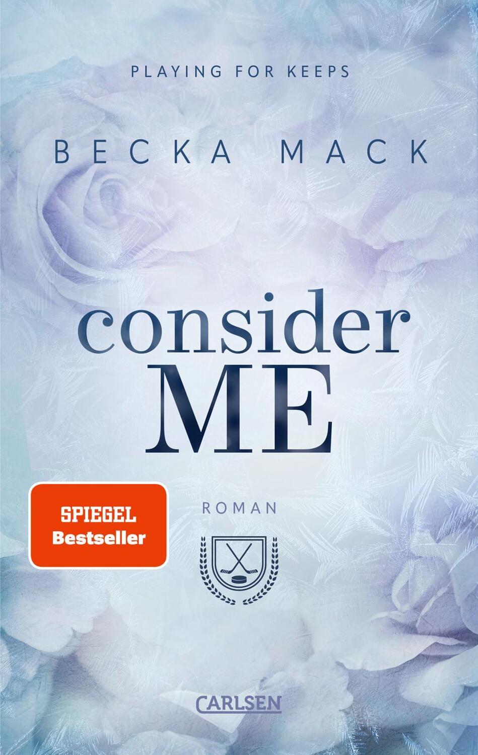 Cover: 9783551559470 | Consider Me (Playing for Keeps 1) | Becka Mack | Taschenbuch | 626 S.