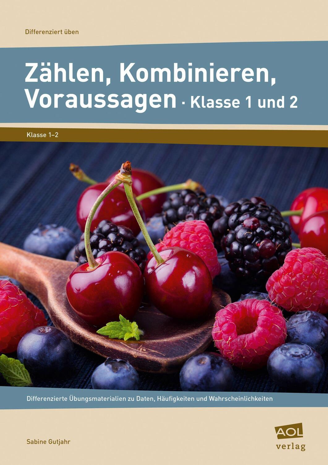 Cover: 9783403104148 | Zählen, Kombinieren, Voraussagen - Klasse 1 und 2 | Sabine Gutjahr