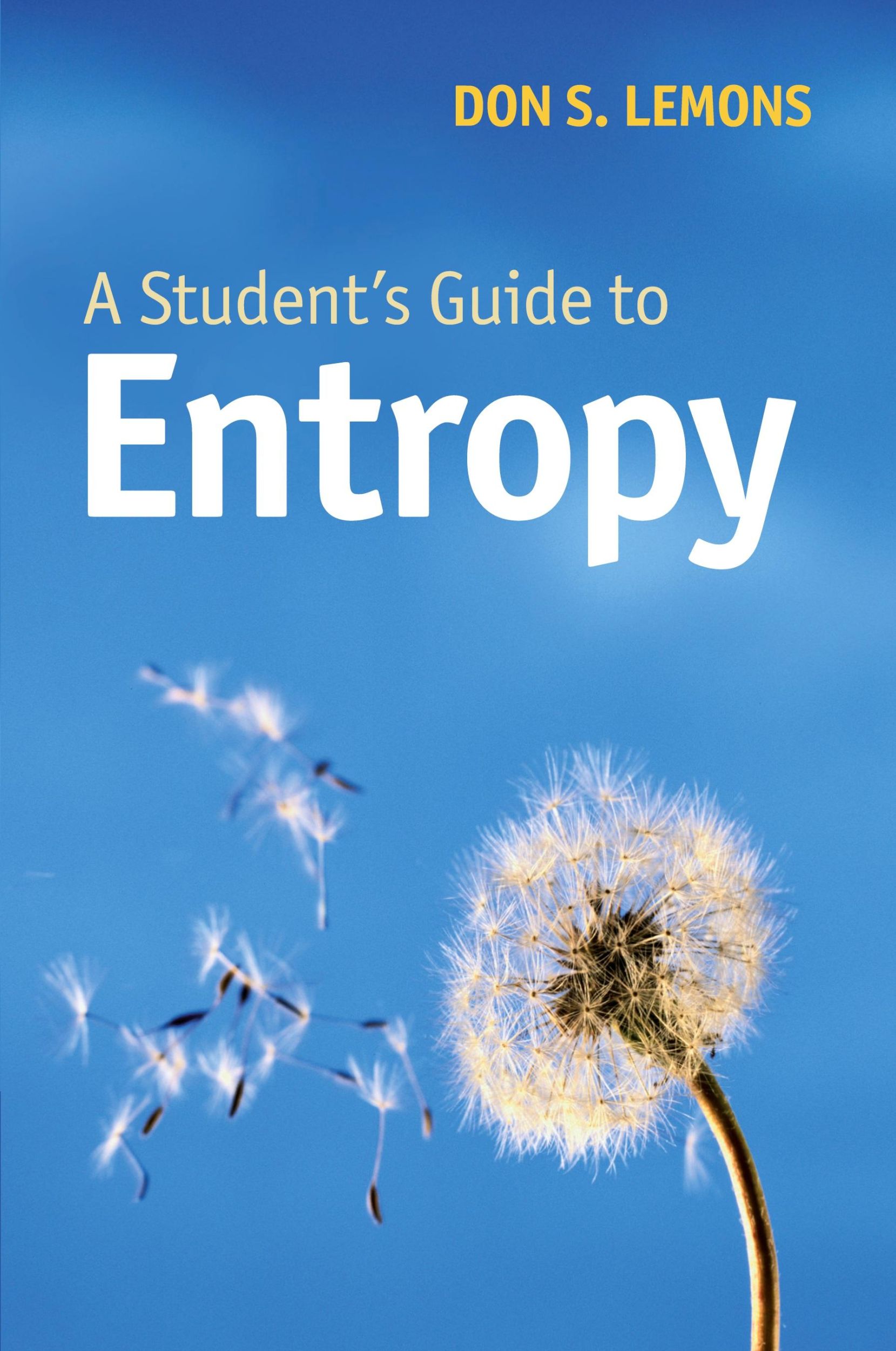 Cover: 9781107653979 | A Student's Guide to Entropy | Don S. Lemons | Taschenbuch | Englisch