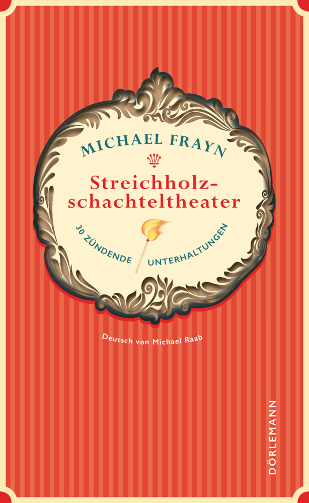 Cover: 9783038200123 | Streichholzschachteltheater | 30 zündende Unterhaltungen | Frayn