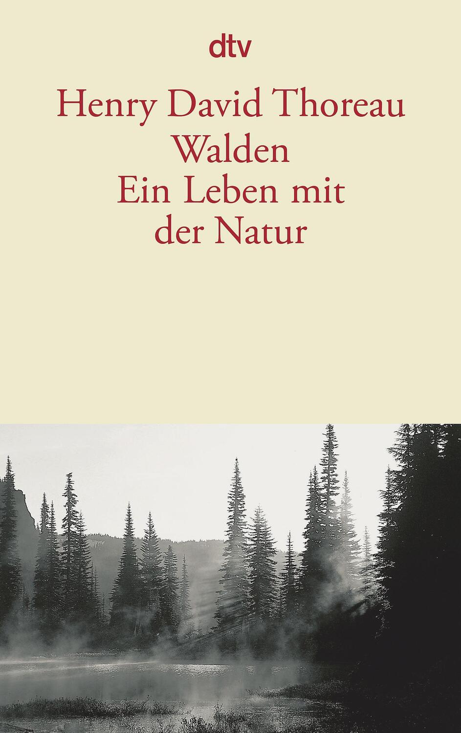 Cover: 9783423126847 | Walden. Ein Leben mit der Natur | Henry David Thoreau | Taschenbuch