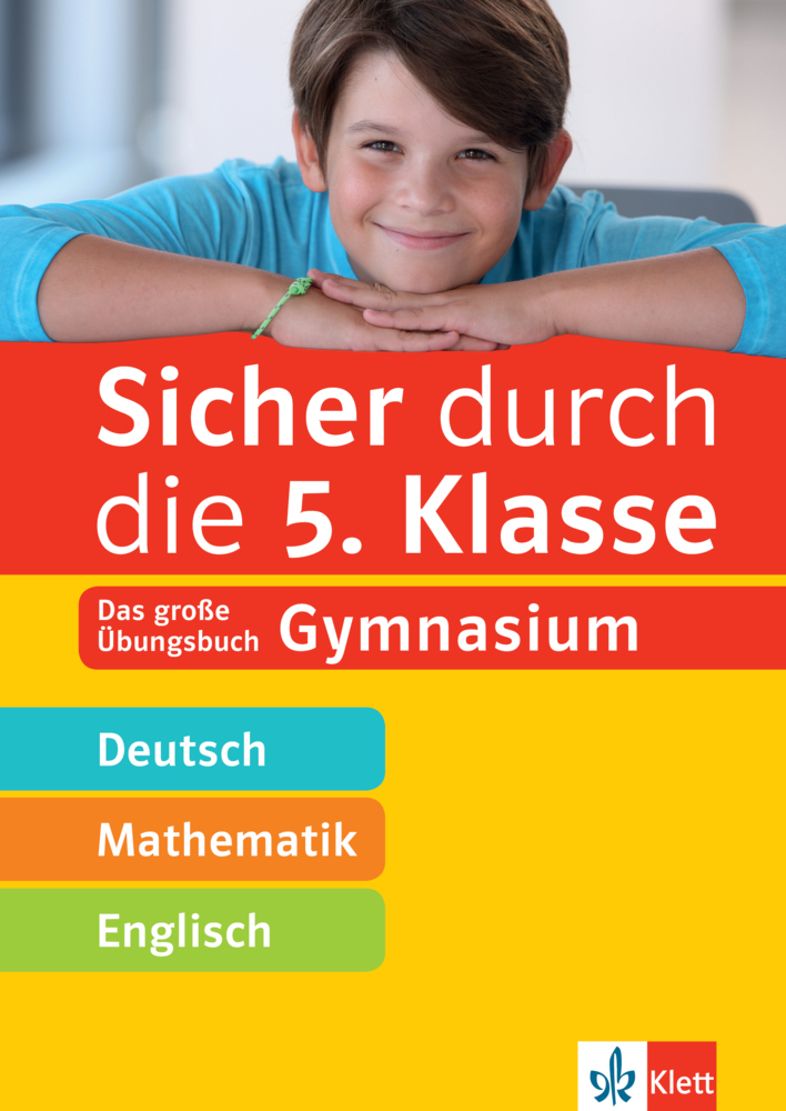 Cover: 9783129275672 | Klett Sicher durch die 5. Klasse - Deutsch, Mathematik, Englisch