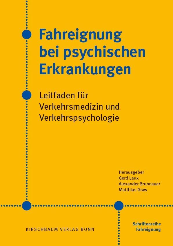 Cover: 9783781220416 | Fahreignung bei psychischen Erkrankungen | Gerd Laux (u. a.) | Buch