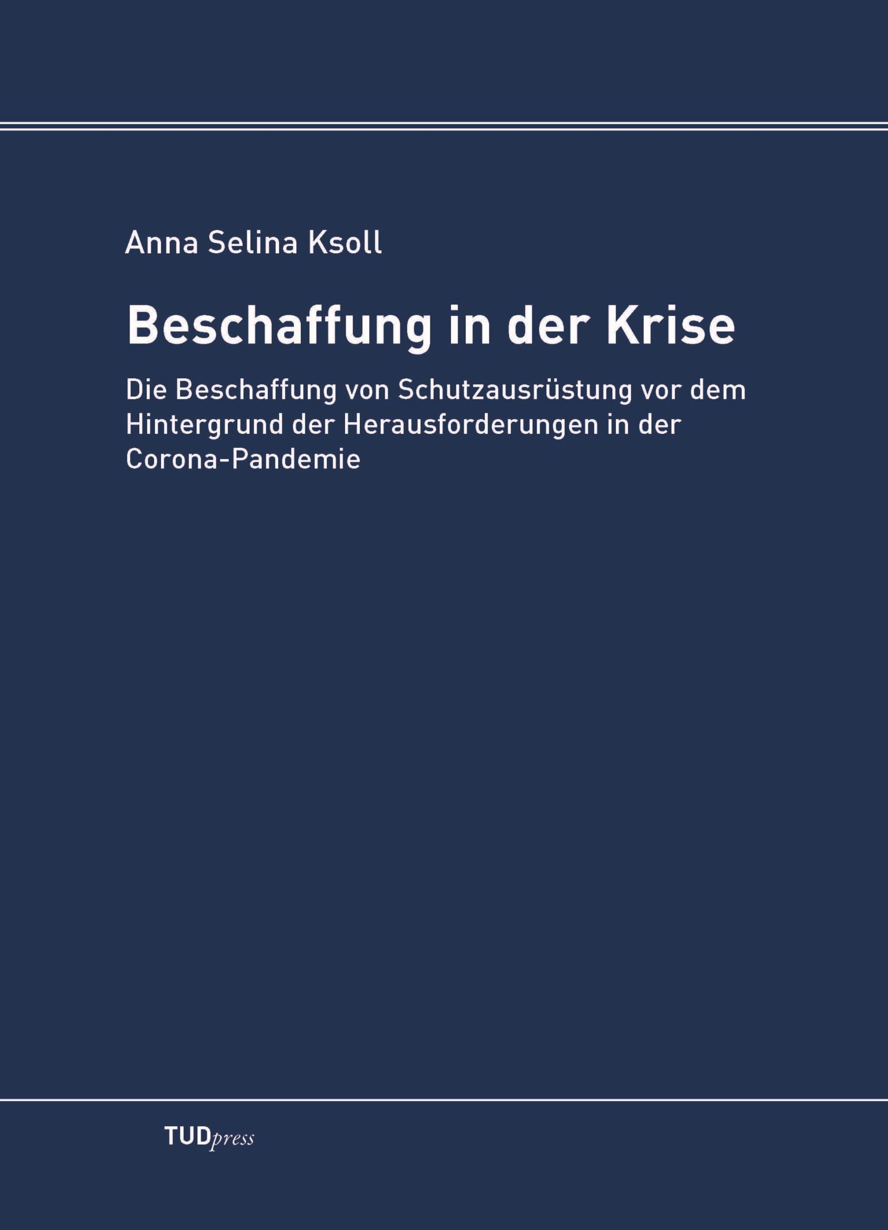 Cover: 9783959087179 | Beschaffung in der Krise | Anna Selina Ksoll | Taschenbuch | 398 S.