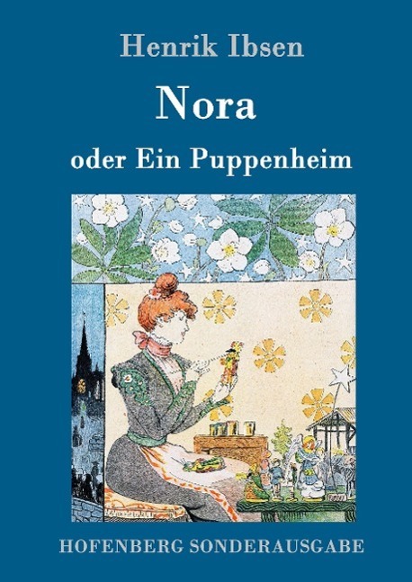 Cover: 9783861991557 | Nora oder Ein Puppenheim | Henrik Ibsen | Buch | 84 S. | Deutsch