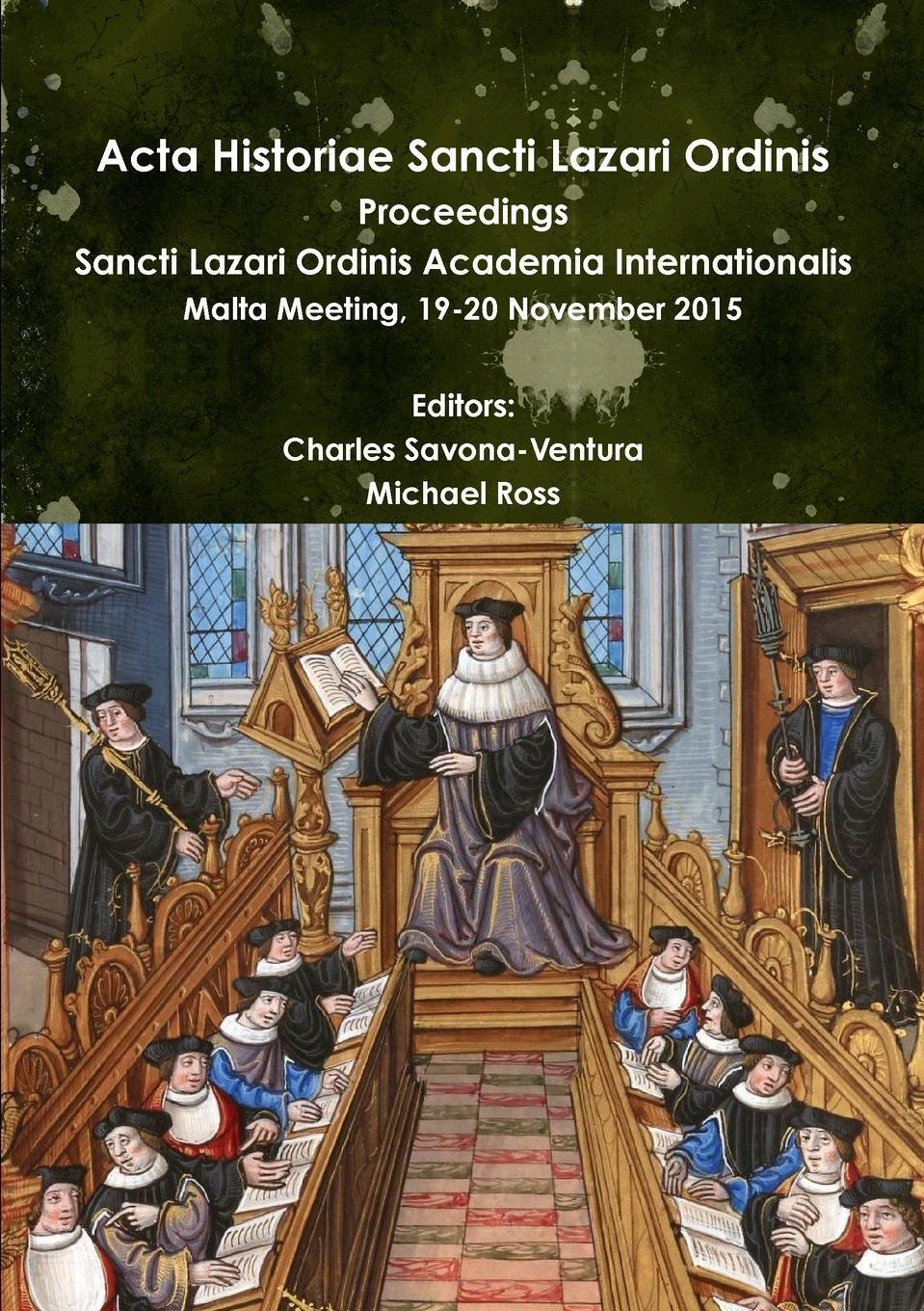 Cover: 9781365174407 | Acta Historiae Sancti Lazari Ordinis - Proceedings | Taschenbuch