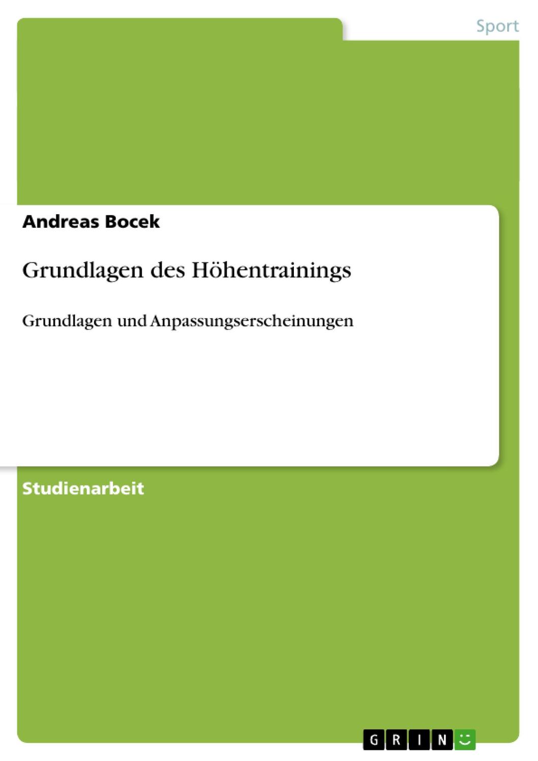 Cover: 9783656512813 | Grundlagen des Höhentrainings | Grundlagen und Anpassungserscheinungen