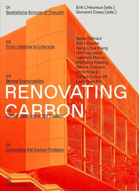 Cover: 9781954081444 | Renovating Carbon | Re-imagining the Carbon Form | L'Heureux (u. a.)