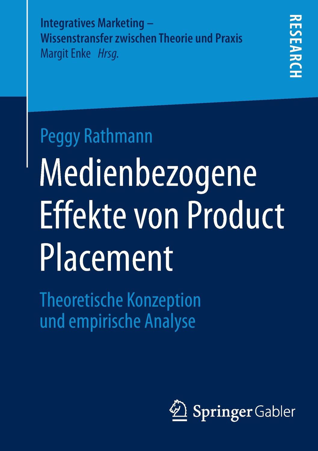 Cover: 9783658068479 | Medienbezogene Effekte von Product Placement | Peggy Rathmann | Buch