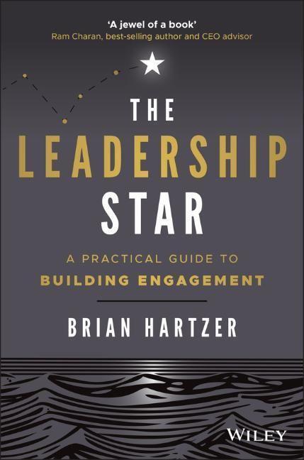 Cover: 9780730390831 | The Leadership Star: A Practical Guide to Building Engagement | Buch